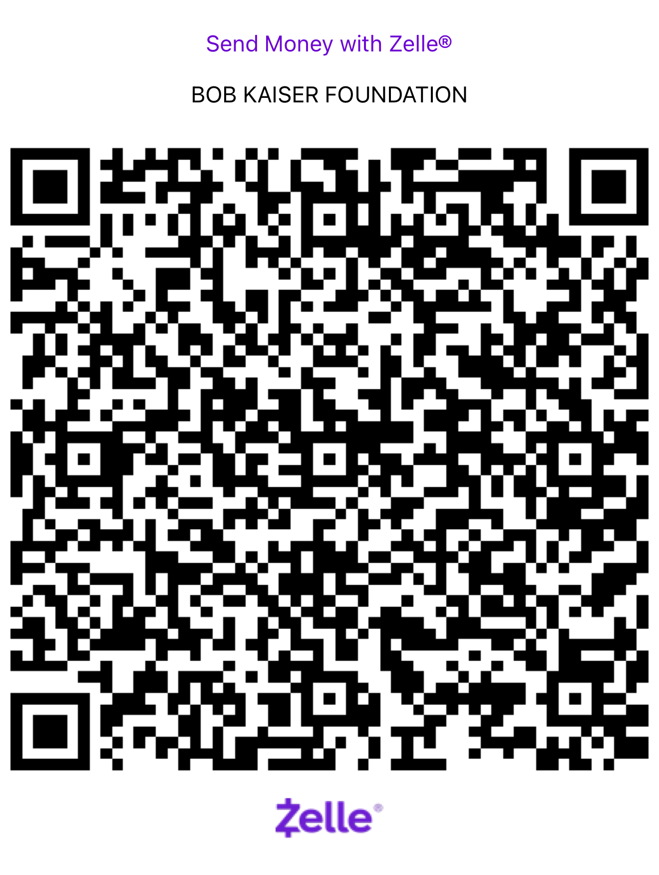 Zelle QR code for the Bob Kaiser Foundation